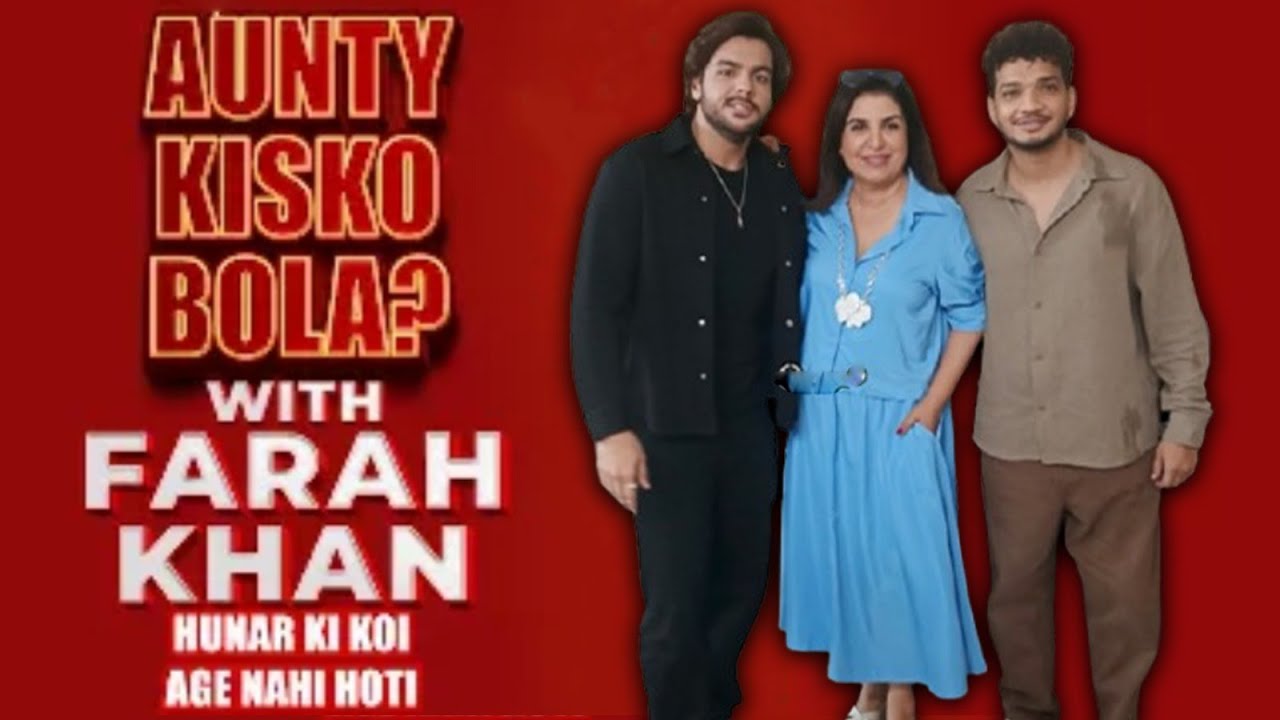 ‘आंटी किसको बोला’ शो की शूटिंग पर पहुंचे मुनव्वर फारुकी और आशीष चिंचलानी को फराह खान के साथ किया गया स्पॉट