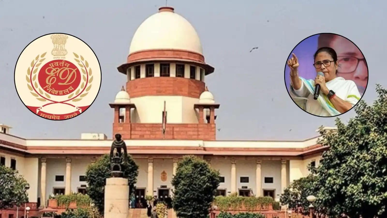 ED ने सुप्रीम कोर्ट में दाखिल की याचिका, ममता बनर्जी पर अधिकारियों को धमकाने का आरोप