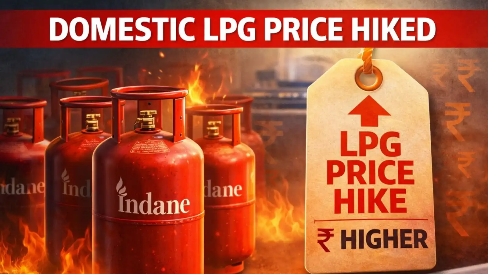 LPG Cylinder Price Hike: मिडिल ईस्ट संघर्ष के बीच घरेलू गैस सिलेंडर ₹60 हुआ महंगा, कमर्शियल सिलेंडर के दाम भी बढ़े