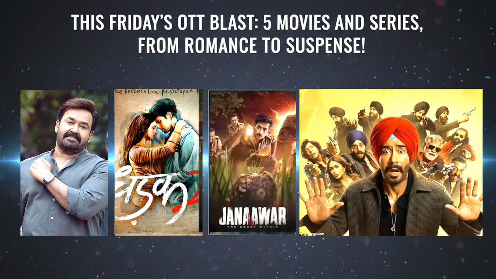 This Fridays OTT Blast 5 Movies and Series From Romance to Suspense