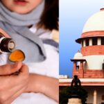 supreme court takes strict stance on cough syrup case demands cbi probe and stock seizure