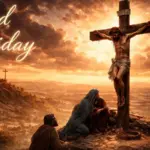 why is good friday special know the full story behind this holy day